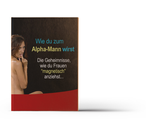 wie du zum alphamann wirst john alexander buch